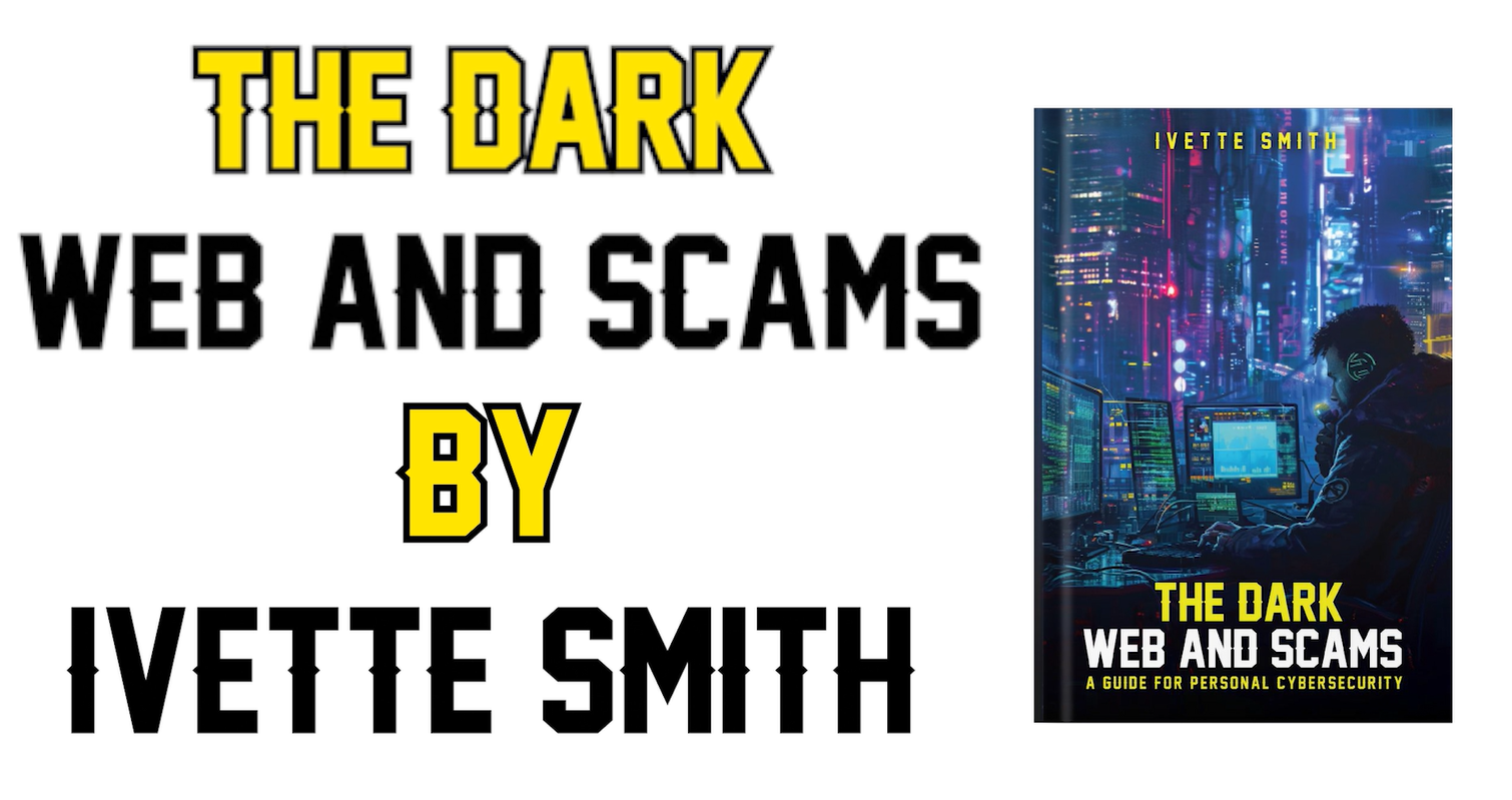 The Dark Web and Scams